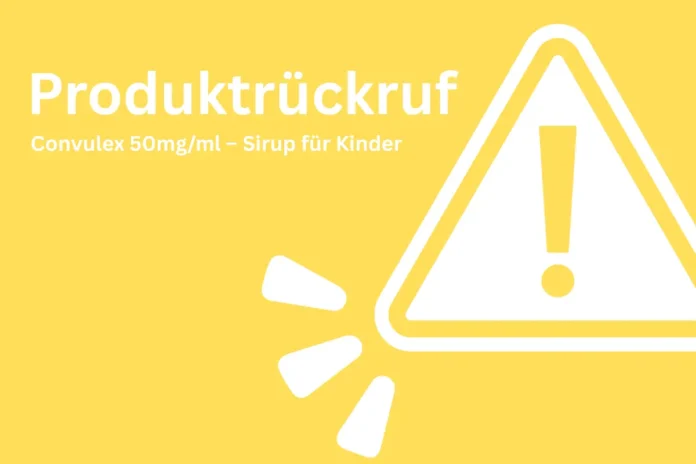 Warnhinweis zum Produktrückruf von Convulex 50 mg/ml – Sirup für Kinder aufgrund möglicher Glassplitter in der Charge M00651.