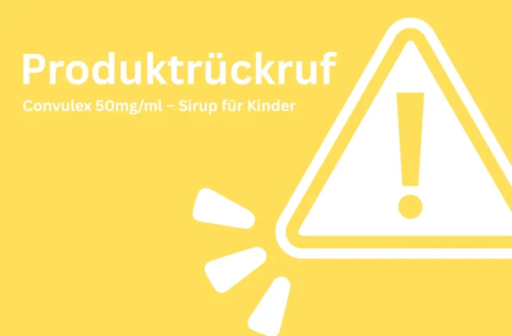 Warnhinweis zum Produktrückruf von Convulex 50 mg/ml – Sirup für Kinder aufgrund möglicher Glassplitter in der Charge M00651.